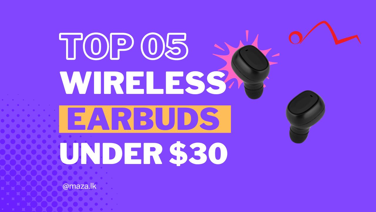Top Rated Wireless Earbuds Under $30: Budget-Friendly Brilliance!